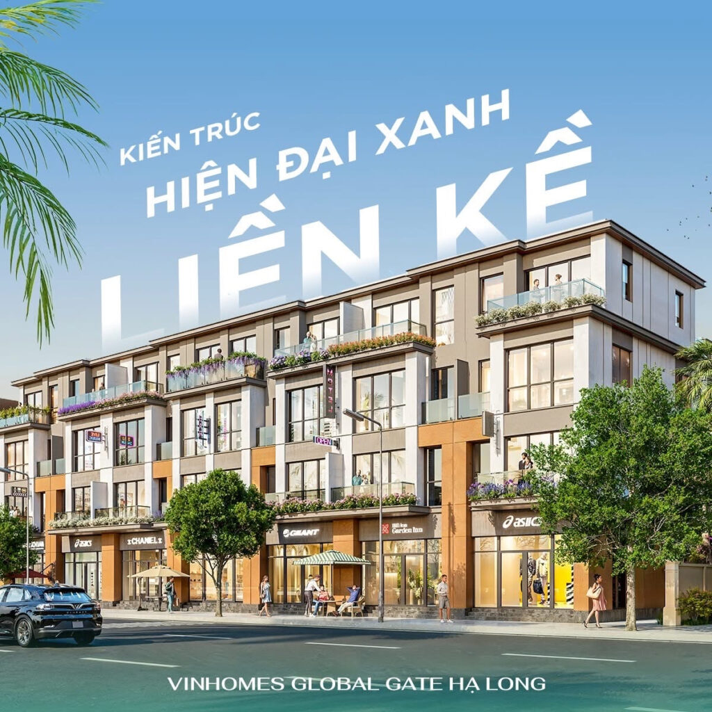 Biệt thự liền kề Vinhomes Global Gate Hạ Long – Tâm điểm đầu tư và an cư đẳng cấp ven Vịnh